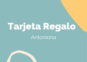 Antoniona Tarjeta Regalo
